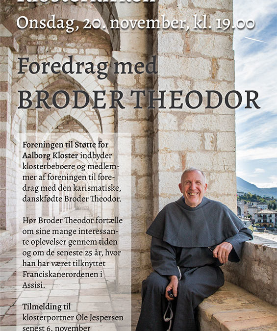 Broder Theodor besøger Aalborg Kloster